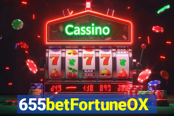 655betFortuneOX