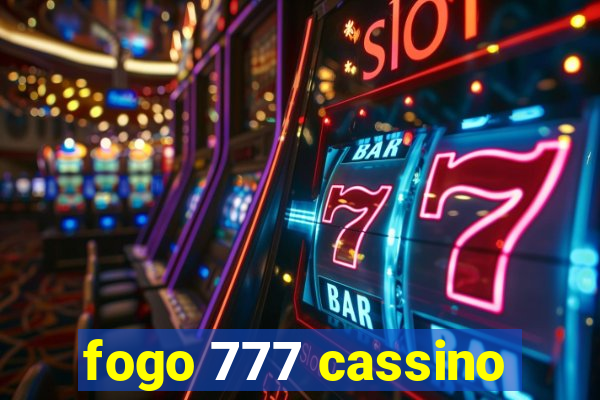 fogo 777 cassino