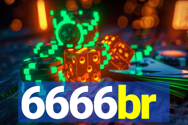 6666br