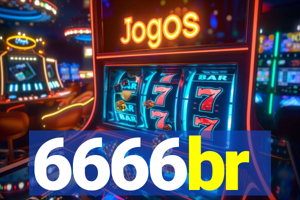 6666br