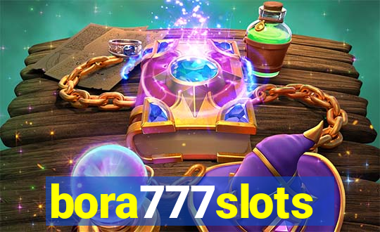 bora777slots