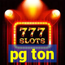 pg ton