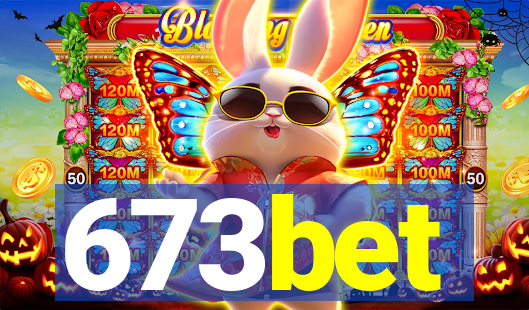 673bet