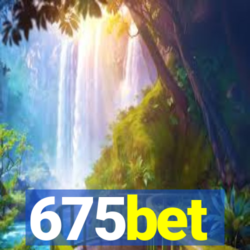 675bet