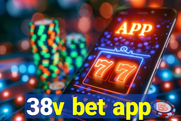 38v bet app