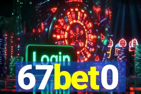 67bet0