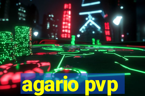 agario pvp