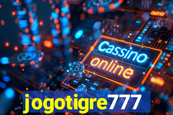 jogotigre777