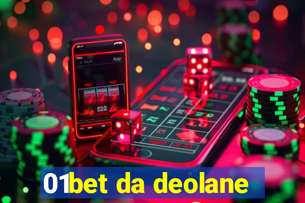 01bet da deolane