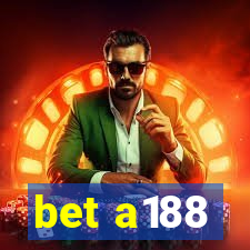 bet a188