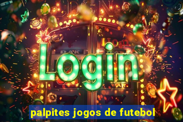 palpites jogos de futebol