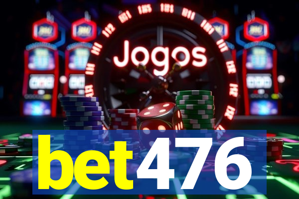 bet476