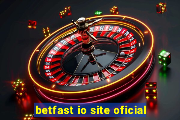 betfast io site oficial