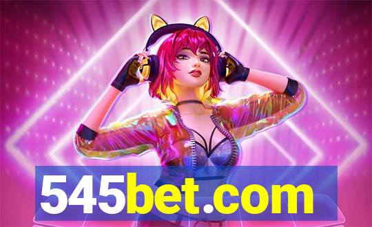 545bet.com