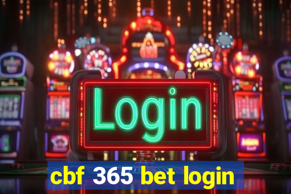 cbf 365 bet login