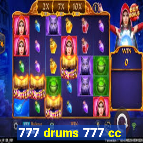 777 drums 777 cc