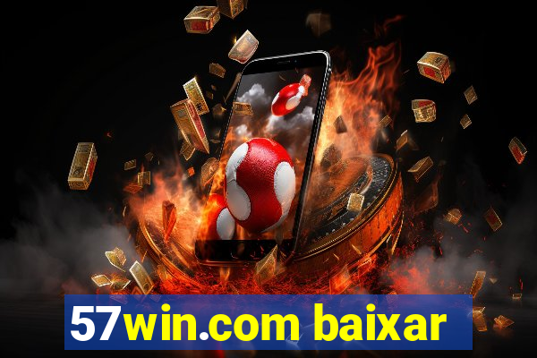 57win.com baixar