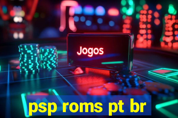 psp roms pt br