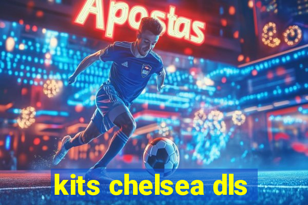 kits chelsea dls