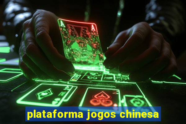 plataforma jogos chinesa