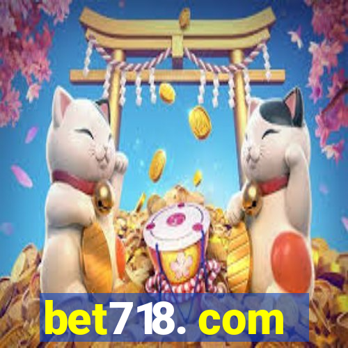 bet718. com