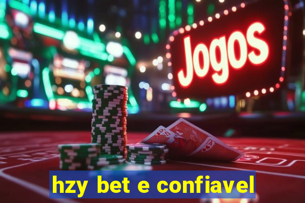 hzy bet e confiavel