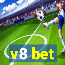 v8 bet