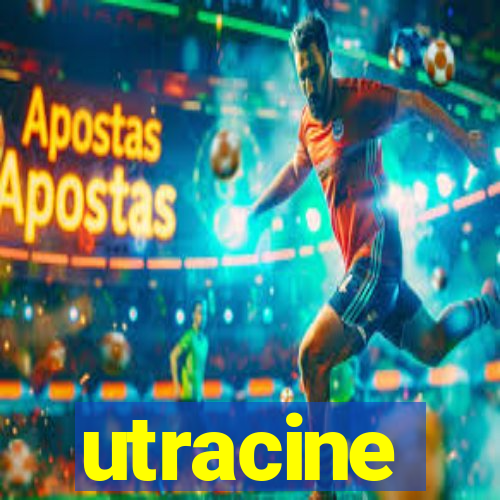 utracine