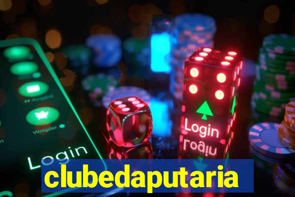 clubedaputaria