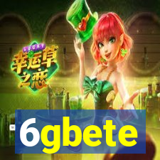 6gbete