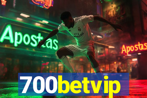 700betvip