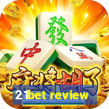 21bet review