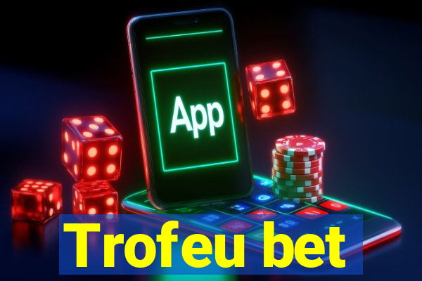 Trofeu bet