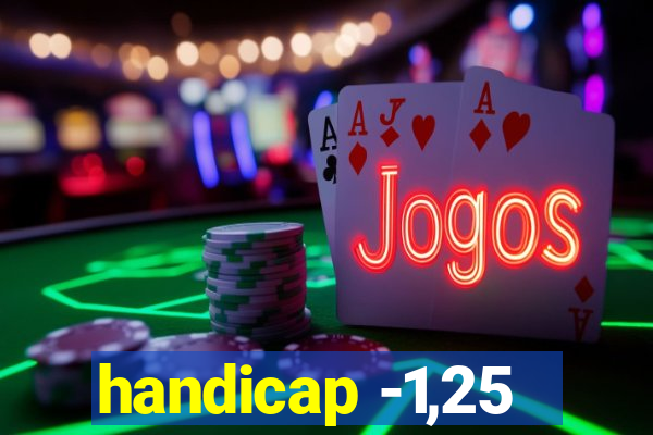 handicap -1,25