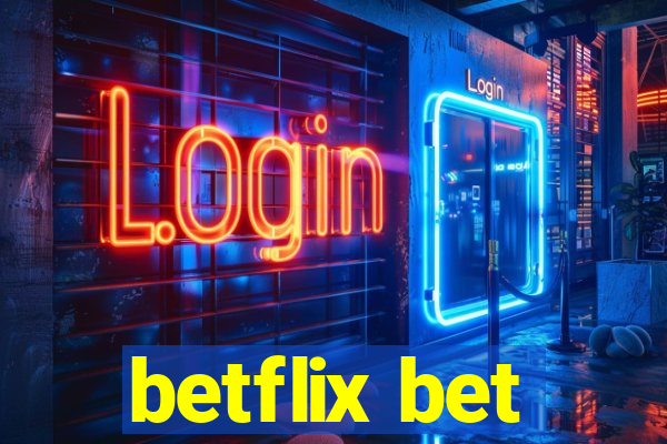 betflix bet