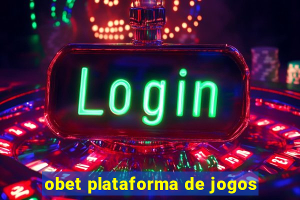 obet plataforma de jogos