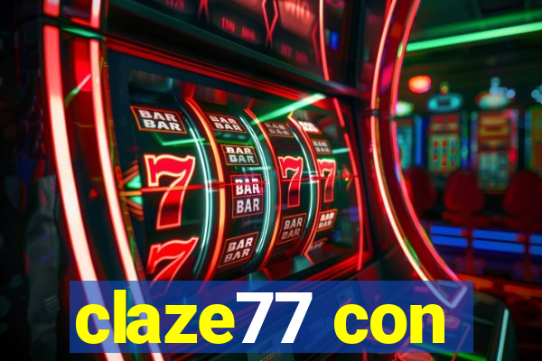 claze77 con