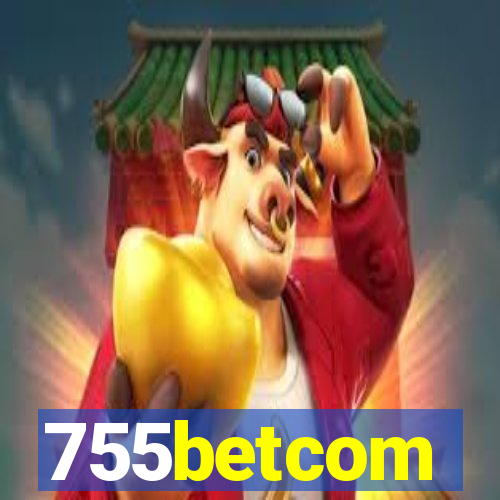 755betcom