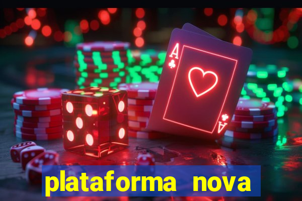 plataforma nova deposito 5 reais