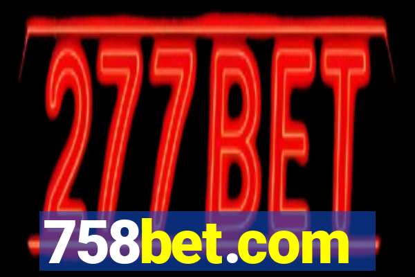 758bet.com