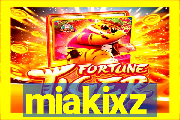 miakixz