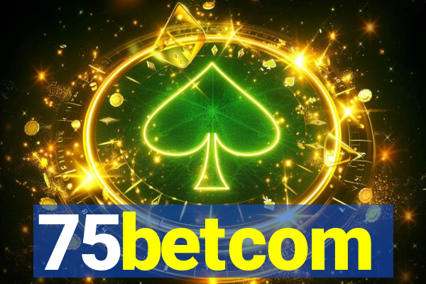 75betcom