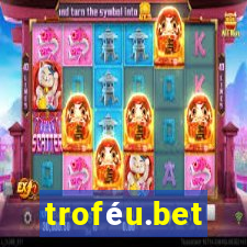 troféu.bet