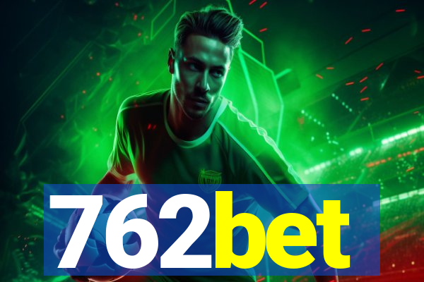 762bet