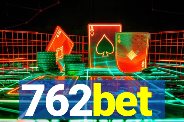 762bet