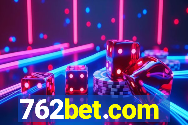 762bet.com