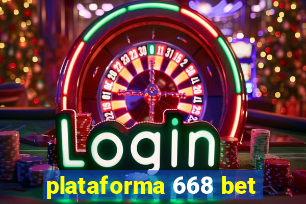 plataforma 668 bet