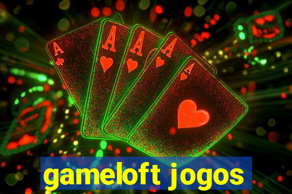 gameloft jogos