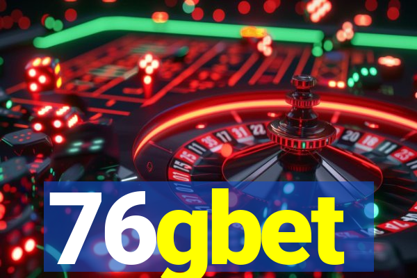 76gbet