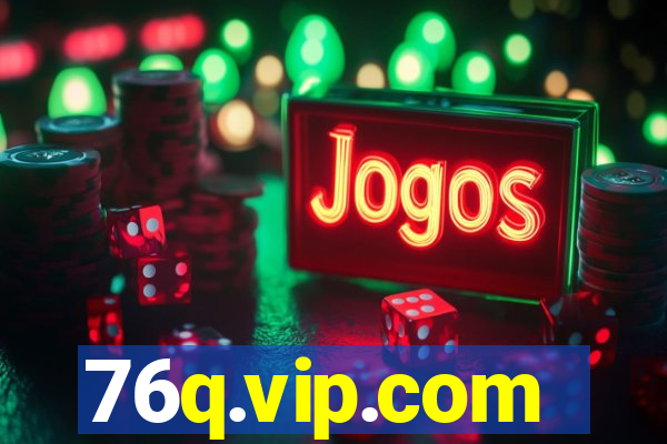 76q.vip.com